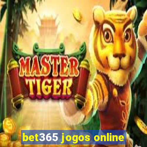 bet365 jogos online