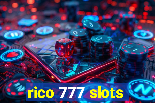 rico 777 slots