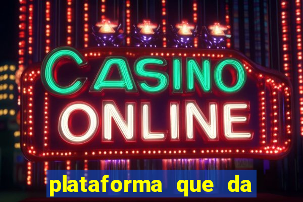 plataforma que da 10 reais para jogar