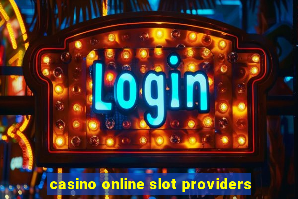 casino online slot providers