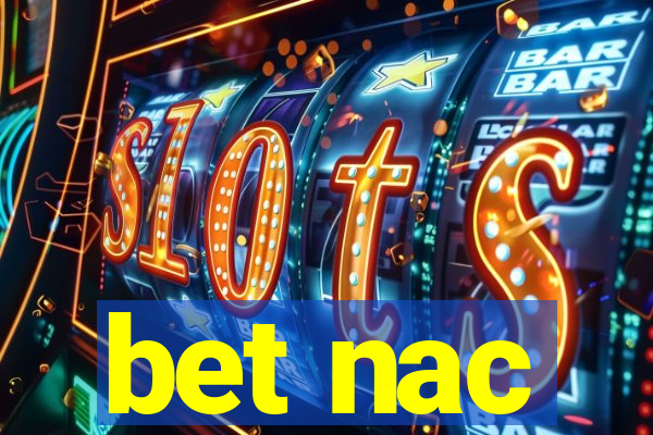 bet nac