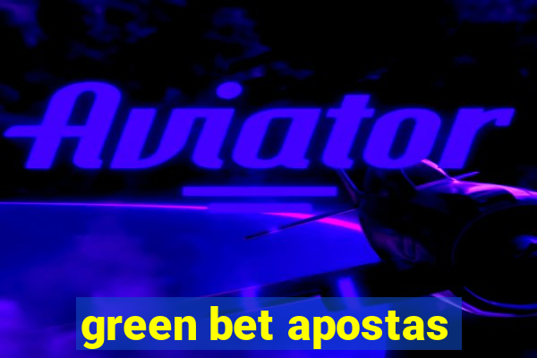 green bet apostas