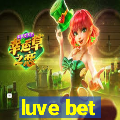 luve bet