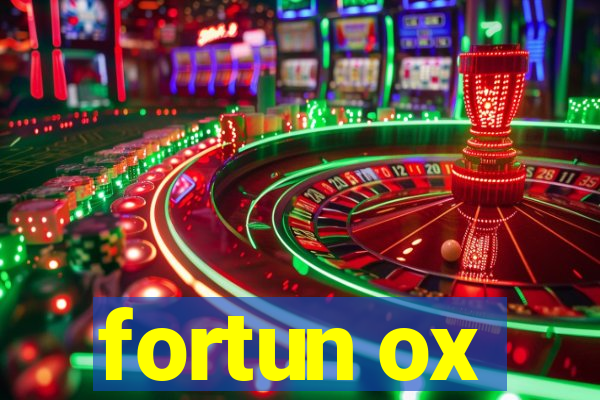 fortun ox