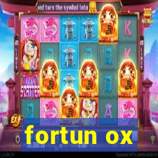 fortun ox