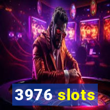 3976 slots