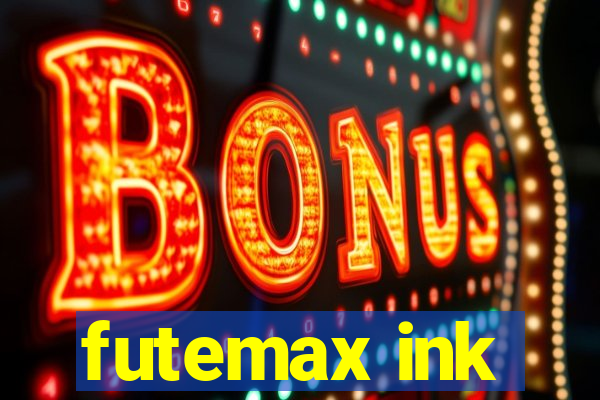 futemax ink