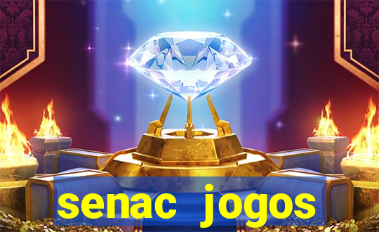 senac jogos digitais bacharelado