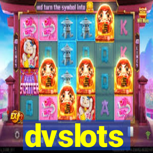 dvslots