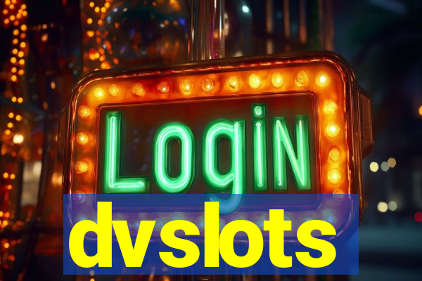 dvslots