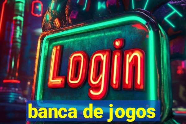 banca de jogos