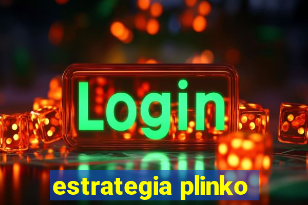 estrategia plinko