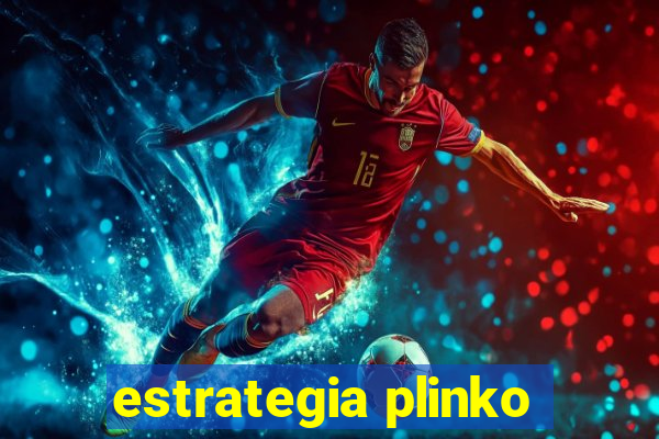 estrategia plinko