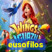 eusofilos