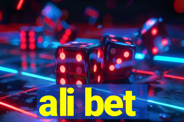 ali bet