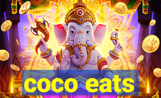 coco eats