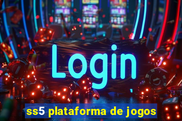 ss5 plataforma de jogos