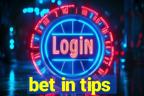 bet in tips