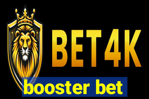 booster bet