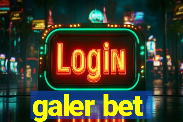 galer bet