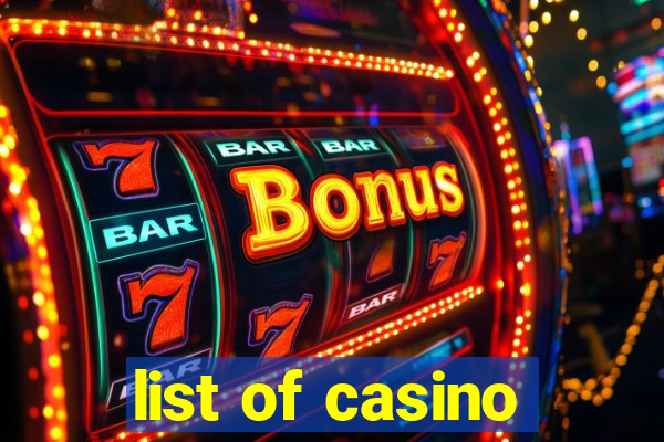 list of casino