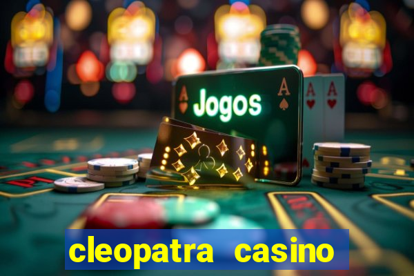 cleopatra casino slot game free