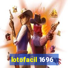 lotofacil 1696