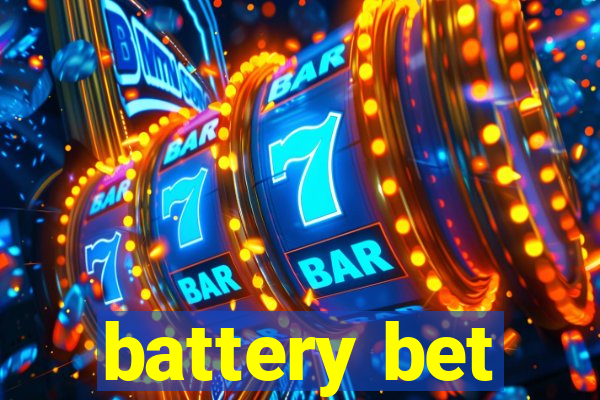 battery bet