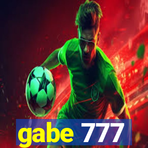 gabe 777