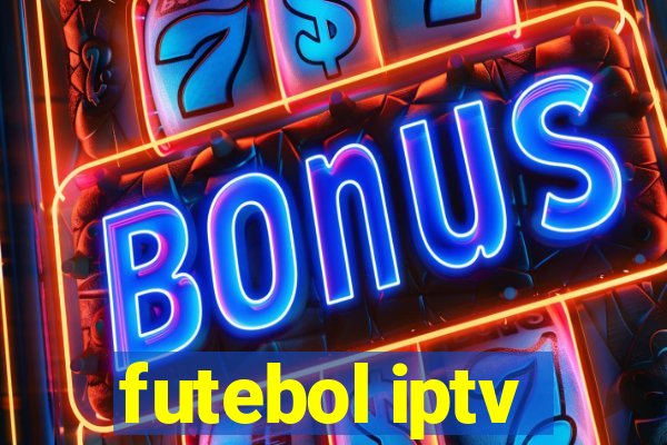 futebol iptv