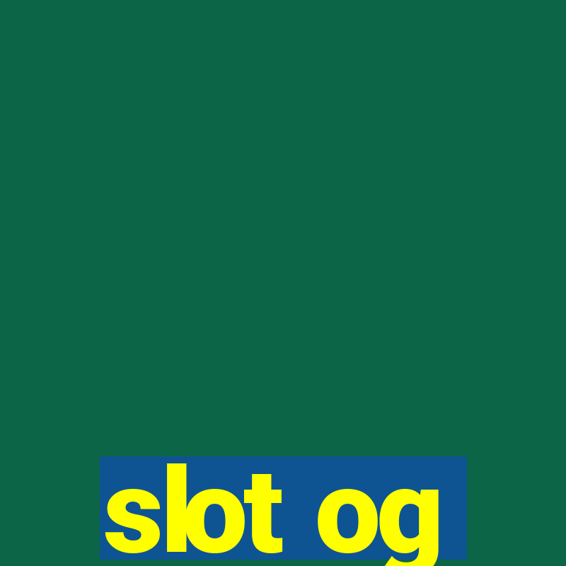 slot og