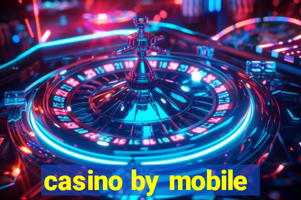 casino by mobile