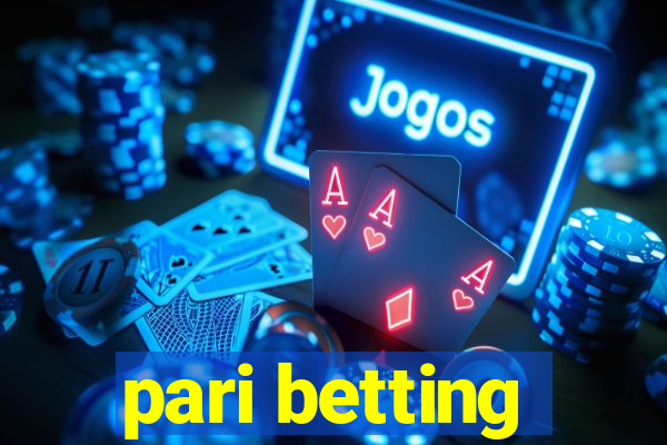 pari betting