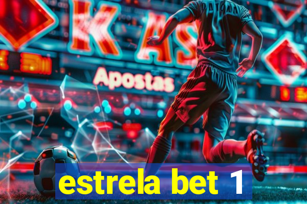 estrela bet 1