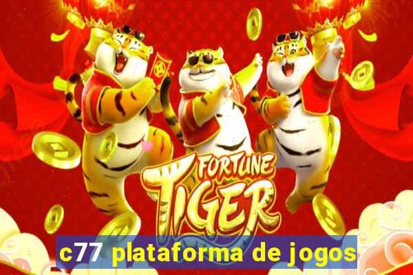 c77 plataforma de jogos