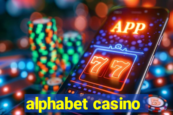 alphabet casino