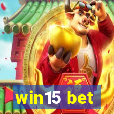 win15 bet