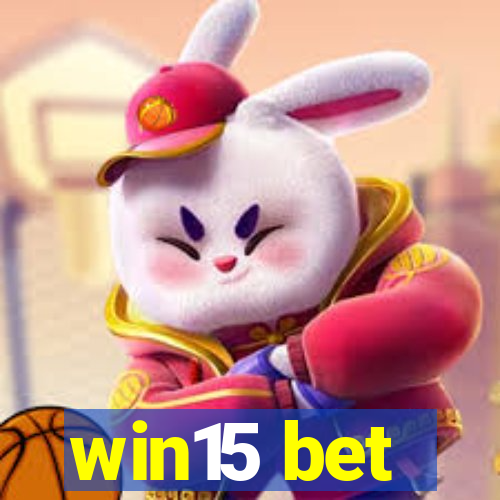 win15 bet