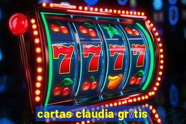 cartas claudia gr谩tis