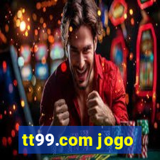 tt99.com jogo