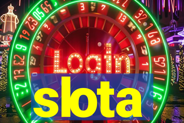 slota