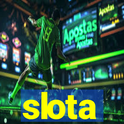 slota