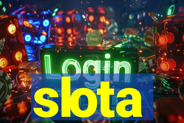 slota