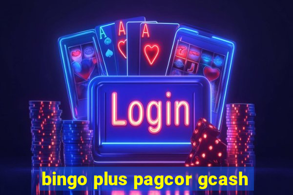 bingo plus pagcor gcash