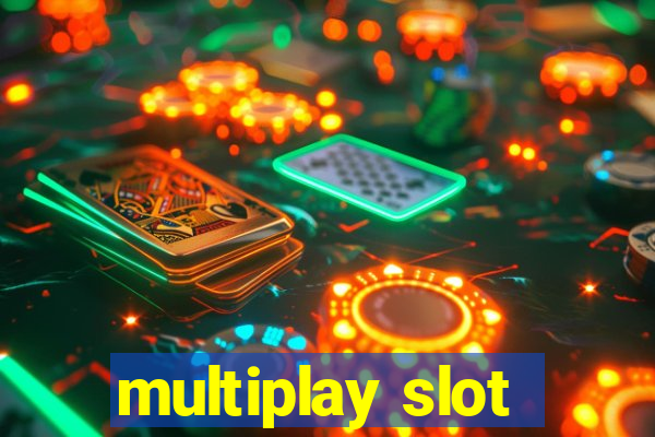 multiplay slot