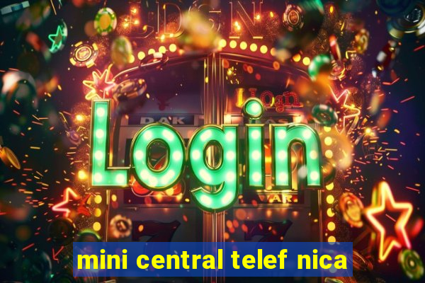 mini central telef nica