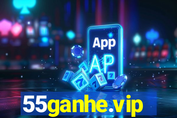 55ganhe.vip