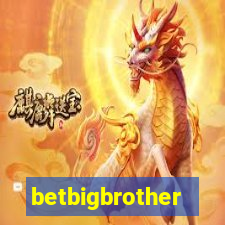 betbigbrother