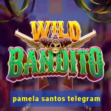 pamela santos telegram