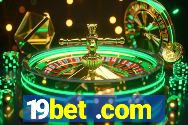 19bet .com